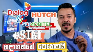 Dialog SLTMOBITEL Hutch Esim sinhala [upl. by Ansel865]