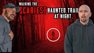 UNCUT Walking The Most Haunted Trail In The World [upl. by Seppala]