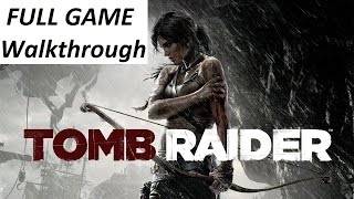 Tomb Raider 2013 Walkthrough  Complete Game 【HD】 [upl. by Aihtela]