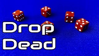 How To Play Drop Dead  dice games  Skip Solo [upl. by Lluj]