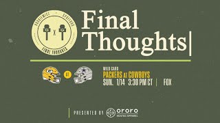 Final Thoughts Packers at Cowboys [upl. by Koslo927]