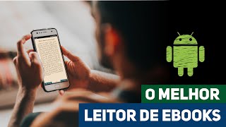 Conheça o Melhor Leitor de Epubs para Android [upl. by Kramlich]