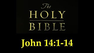 Bible Study  John 14114 [upl. by Eilloh193]