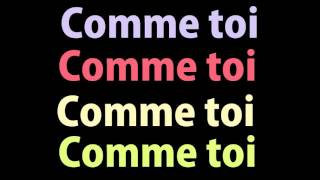 JeanJacques Goldman  Comme Toi lyrics [upl. by Pauly]