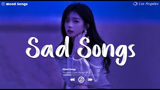 Sad Songs 😥 Sad Songs Playlist 2024 Depressing Songs Playlist 2024 That Will Make You Cry [upl. by Bolt]