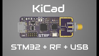 KiCad STM32  RF  USB Hardware Design  Phils Lab 5 [upl. by Boylston]