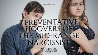 7 Preventative Hoovers of the Mid Range Narcissist [upl. by Bonnette]