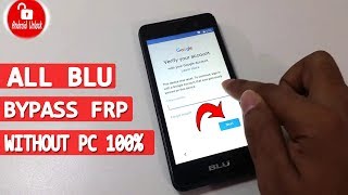 🔥 ALL BLU FRP BYPASS  WITHOUT PC  REMOVE GOOGLE ACCOUNT LOCK  AndroidUnlock [upl. by Tobie]