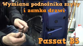 Wymiana mechanizmu podnoszenia szyby i zamka drzwi  prawy przód  Passat B5 [upl. by Pump]