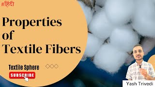 Essential amp Desirable Properties of Textile Fibers What You Need to Know  Explained  Hindi [upl. by Susannah]