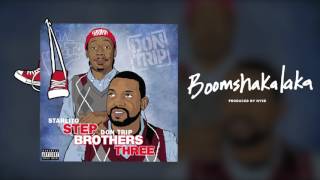 Starlito amp Don Trip  Boomshakalaka [upl. by Weinstock244]