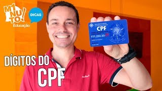 COMO CALCULAR OS DÍGITOS VERIFICADORES DO CPF  Minuto Educação 165 [upl. by Cammie]