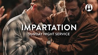 Impartation  Sunday Night Service [upl. by Eniamrahs]