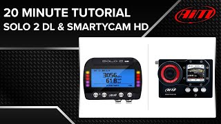 20 Min Tutorial  AiM Solo 2 DL amp SmartyCam HD System Setup [upl. by Aihsatsan]