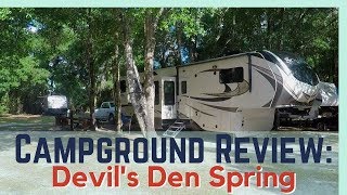 Devils Den Spring RV Park Review  Full Time RV Living [upl. by Catima]