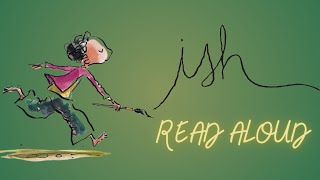 Art Read Aloud Book 👨🏼‍🎨🎨 Ish artbooks kidsart readaloud [upl. by Annotahs]