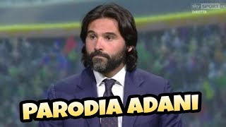 PARODIA ADANI  La doppietta di Gagliardini [upl. by Rainah]