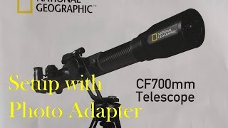 National Geographic CF700sm Telescope Setup with Photo Adapter [upl. by Certie]