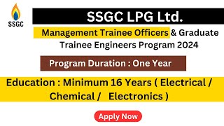 Management Trainee Officers amp Graduate Trainee Engineers Program 2024 Jobs  SSGC LPG Jobs [upl. by Clo]