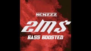 Nemzzz  2ms bass boosted [upl. by Row]