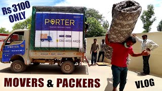 Shift your house for 3100 Rs only  Most affordable Movers amp Packers in India  PORTER app review [upl. by Chalmer]