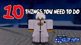 10 THINGS YOU NEED TO DO IN PROJECT MUGETSU [upl. by Aiket340]