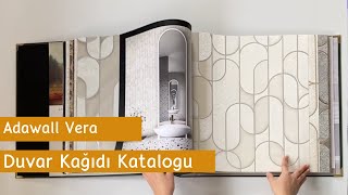 Adawall Vera Duvar Kağıdı Katalogu I Adawall Vera Wall Paper Collection Dekonil [upl. by Enelhtak]