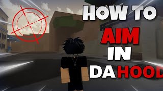 How To Aim amp Airshot In DA HOOD EXPLAINED [upl. by Cuthbert]