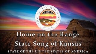 USA State Song Kansas  Home on the Range [upl. by Purington]