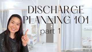 Discharge Planning 101 Part 1 How to Safely Discharge a Patient from the Hospital [upl. by Maurreen]