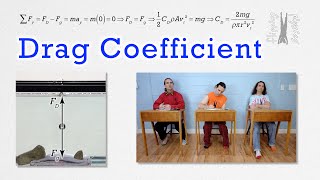 Demonstrating and Solving for Drag Coefficient [upl. by Babby968]