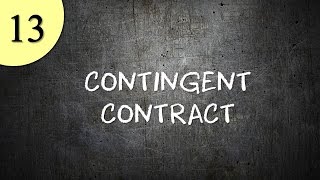 CONTINGENT CONTRACT [upl. by Mcgannon]