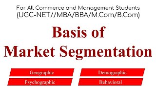 Basis of Market Segmentation basis of segmentation marketing management principles of marketing [upl. by Jasisa617]