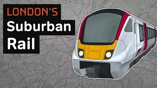 All About Londons ENORMOUS Suburban Rail Network [upl. by Pesvoh]