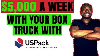 Make Up To 5000 A Week With Your Box Truck With US Pack [upl. by Ragse690]