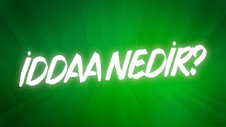 İddaa Nedir [upl. by Isolde930]