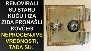 RENOVIRALI SU STARU KUĆU I IZA ZIDA PRONAŠLI KOVČEG NEPROCENJIVE VREDNOSTI TADA SU ODLUČILI DA [upl. by Lily329]