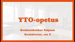 Koulukiertue osa 3 YTOopetus Koulutuskeskus Salpaus [upl. by Arabel]