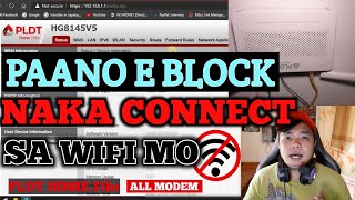 IBLOCK NATIN ANG NAKACONNECT SA WIFI MO  PLDT HOME FIBER 2023 update [upl. by Etteniotna275]