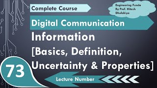 Information Basics Definition Uncertainty amp Property Explained in Digital Communication [upl. by Willem]