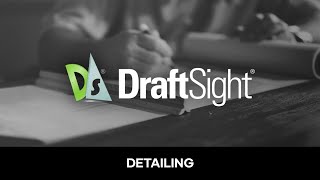 DraftSight 2020 Tutorial  Detailing  05 [upl. by Pentheas950]