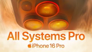 iPhone 16 Pro  All Systems Pro  Apple [upl. by Gowon500]