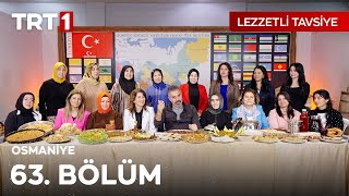 Turgay Başyayla ile Lezzetli Tavsiye 63 Bölüm Osmaniye [upl. by Lenoj]