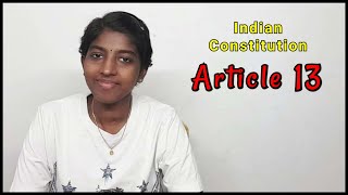 Article 13  Indian Constitution [upl. by Sandon]