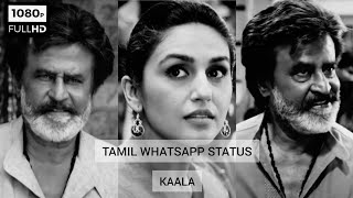 Kaala Full Screen Whatsapp Status  Meetatha Veenai  Rajinikanth [upl. by Lebyram]