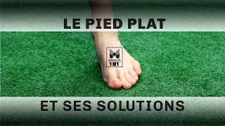 Vos pieds vous cause peutêtre problème  Comment corriger vos pieds plats sans orthèses [upl. by Tenej]