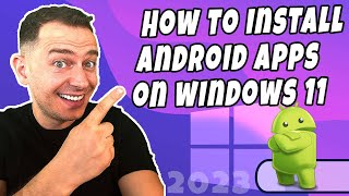 New How to install Android Apps on Windows 11 Official Tutorial [upl. by Cash196]