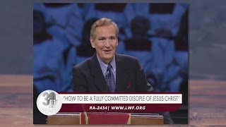 Adrian Rogers How to be a Fully Committed Disciple of Jesus Christ 2434 [upl. by Garland]