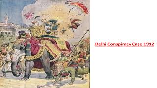 Delhi Conspiracy Case 1912 in Hindi [upl. by Nwahsat]