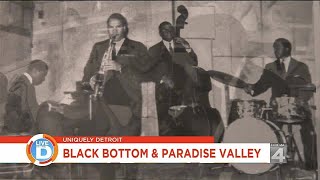 Uniquely Detroit The history of Black Bottom amp Paradise Valley [upl. by Aitret]